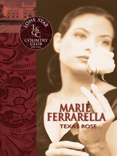 Texas Rose (By: Marie Ferrarella) cover