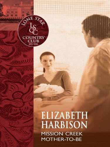 Mission Creek Mother-To-Be book cover