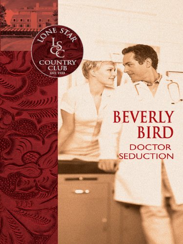 Doctor Seduction (By: Beverly Bird) cover