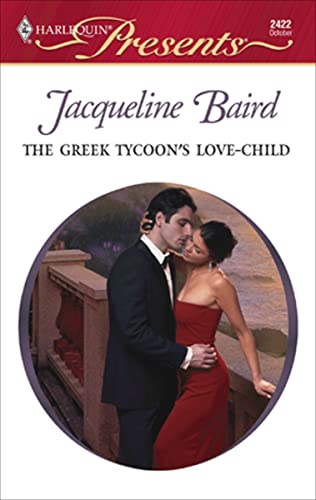 The Greek Tycoon's Love-Child (By: Jacqueline Baird) cover