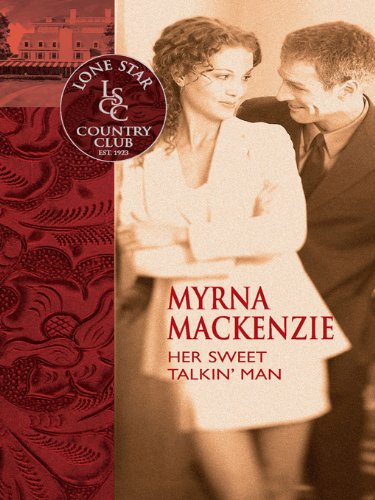 Her Sweet Talkin' Man (By: Myrna Mackenzie) cover