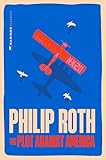 The Plot Against America A Novel