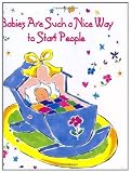 Babies Are Such A Nice Way To Start People With Bookmark Charming Petites English Edition