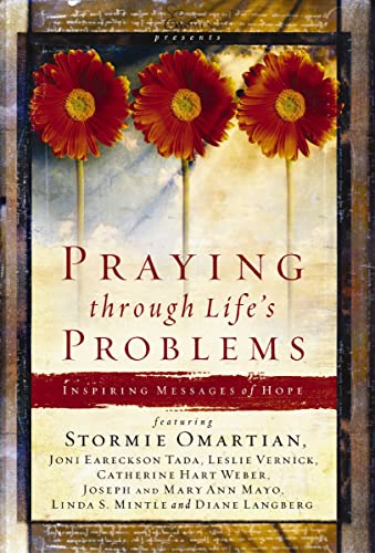 Praying Through Life's Problems (By: Stormie Omartian) cover