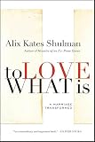 To Love What Is A Marriage Transformed English Edition