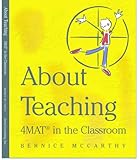 About Teaching 4mat In The Classroom English Edition
