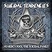 Song Possessed to Skate by Suicidal Tendencies on No Mercy Fool!/The Suicidal Family at Amazon