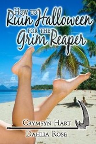 How to Ruin Halloween for the Grim Reaper book cover