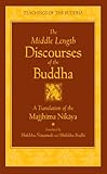 The Middle Length Discourses Of The Buddha A Translation Of The Majjhima Nikaya The Teachings Of The Buddha English Edition