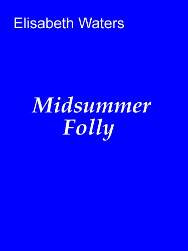 Midsummer Folly (By: Elisabeth Waters) cover