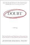 Doubt A History The Great Doubters And Their Legacy Of Innovation From Socrates And Jesus To Thomas Jefferson And Emily Dickinson English Edition