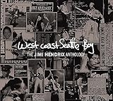 West Coast Seattle Boy: The Jimi Hendrix Anthology