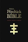 Thee Psychick Bible Thee Apocryphal Scriptures Ov Genesis Breyer Porridge And Thee Third Mind Ov Thee Temple Ov Psychick Youth English Edition