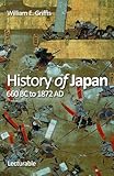 History Of Japan 660 Bc To 1872 Ad English Edition