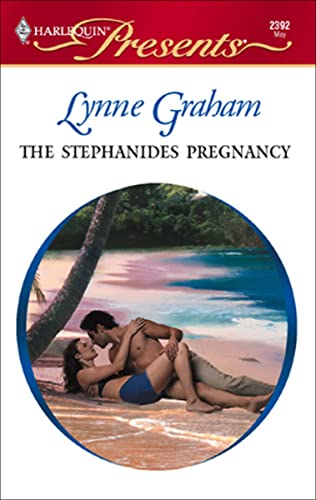 The Stephanides Pregnancy (By: Lynne Graham) cover