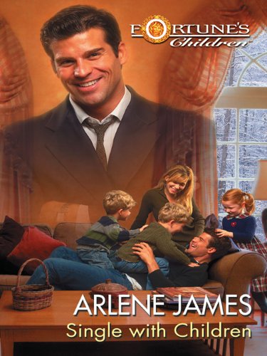 Single With Children (By: Arlene James) cover