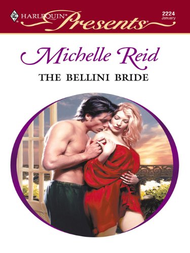 The Bellini Bride (By: Michelle Reid) cover