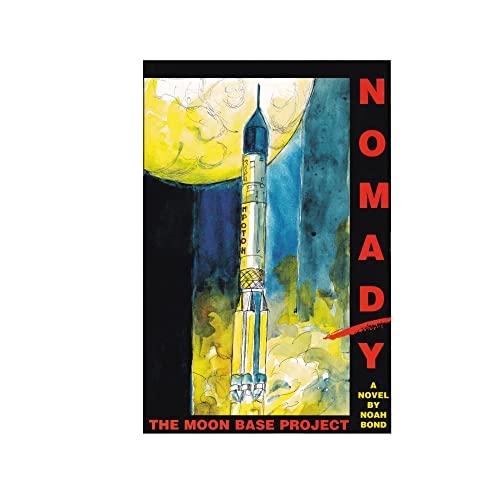 Nomad/Y: The Moon Base Project cover