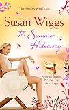The Summer Hideaway The Lakeshore Chronicles Book 7 English Edition