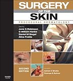Surgery Of The Skin Procedural Dermatology Expert Consult English Edition