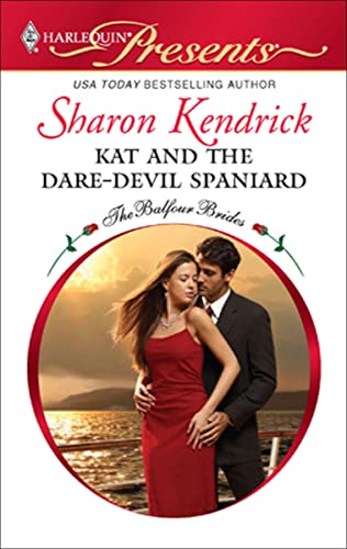 Kat and the Dare-Devil Spaniard (By: Sharon Kendrick) cover