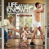 Life As We Know It Soundtrack