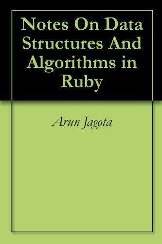 Notes On Data Structures And Algorithms in Ruby