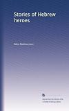 Stories of Hebrew heroes