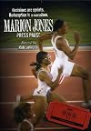 Marion Jones: Press Pause [2010 ESPN 30 for 30 Documentary Film]