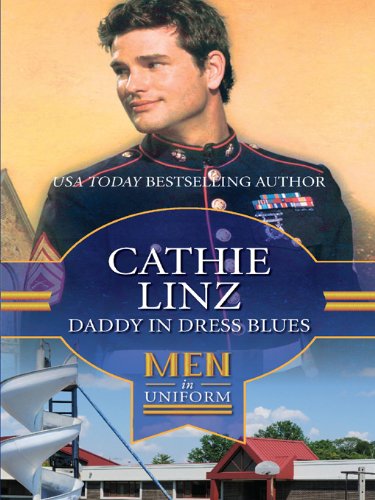 Daddy in Dress Blues (By: Cathie Linz) cover