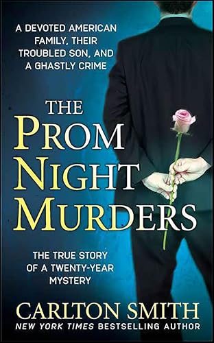 The Prom Night Murders (By: Carlton Smith) cover