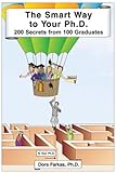 The Smart Way To Your Phd200 Secrets From 100 Graduates English Edition