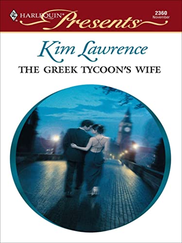 The Greek Tycoon's Wife (By: Kim Lawrence) cover