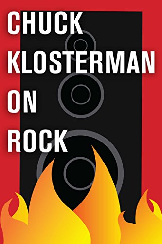 Chuck Klosterman on Rock book cover