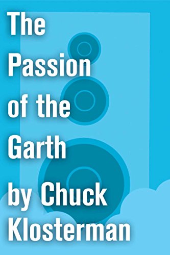 The Passion of the Garth cover
