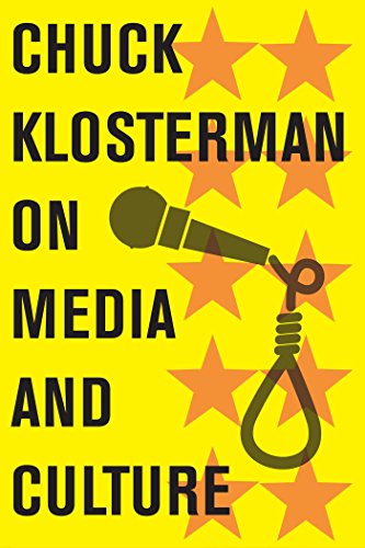 Chuck Klosterman on Media and Culture book cover