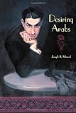 Desiring Arabs English Edition