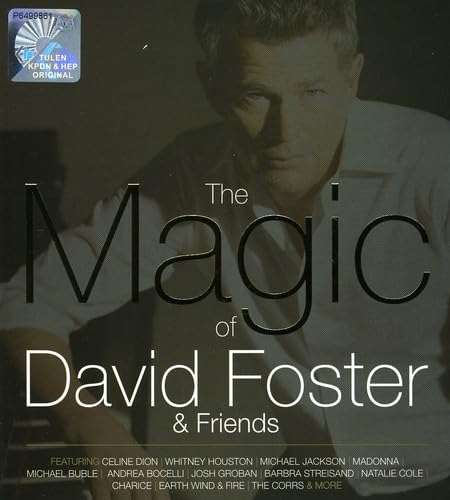 The Magic of David Foster & Friends