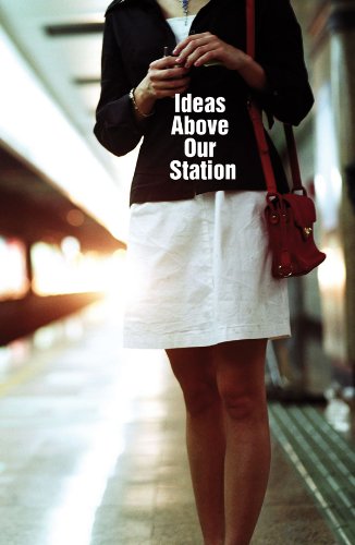 Ideas Above Our Station book cover