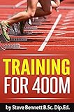 Training For 400m English Edition