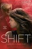 Shift The Shade Trilogy Book 22012 English Edition
