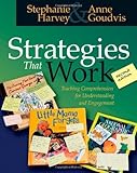Strategies That Work Teaching Comprehension For Understanding And Engagement English Edition