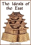 The Ideals Of The East English Edition