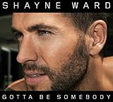 Gotta Be Somebody