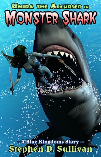 Monster Shark (By: Stephen D. Sullivan) cover