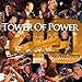 Song You Got To Funkifize by Tower of Power on 40th Anniversary (CD &amp; DVD) at Amazon