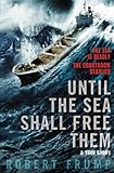 Until The Sea Shall Free Them English Edition