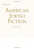 American Jewish Fiction A Jps Guide Jps Desk Reference English Edition