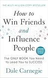 How To Win Friends And Influence People English Edition