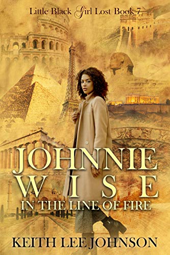 Johnnie Wise: In the Line of Fire cover